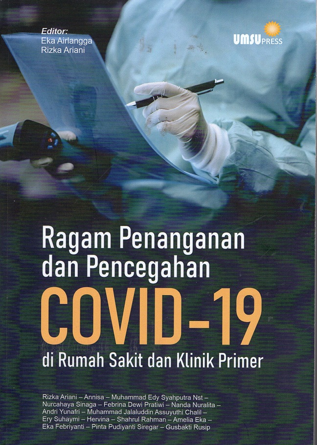 Ragam penanganan dan pencegahan covid-19 di rumah sakit dan klinik primer