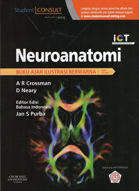 Neuroanatomi : buku ajar ilustrasi berwarna