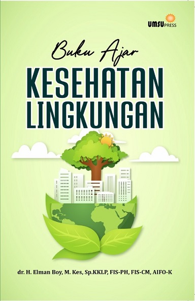 Buku ajar kesehatan lingkungan