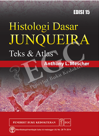 Histologi dasar Junquiera : teks & atlas
