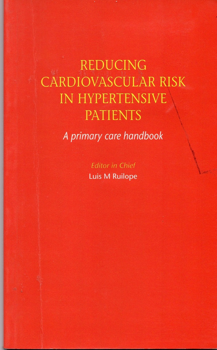 Reducing cardiovaskular risk in hypertensive patients : a primary care handbook