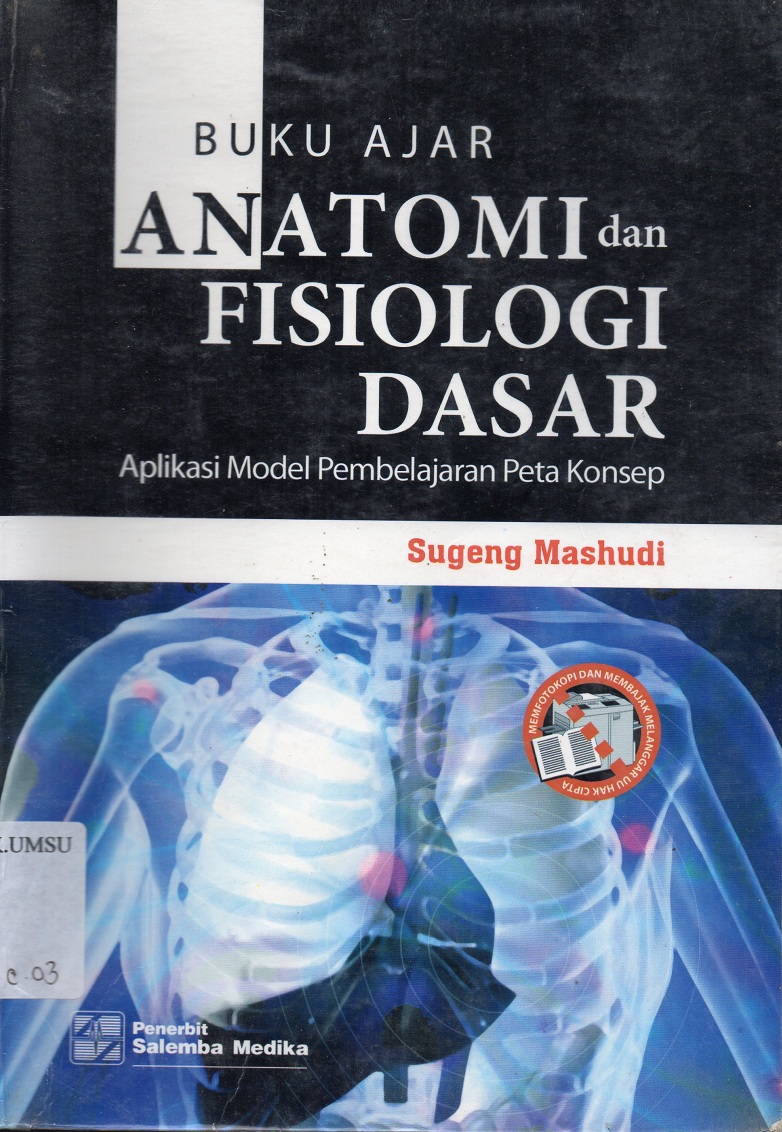 Buku ajar anatomi dan fisiologi dasar : aplikasi model pembelajaran peta konsep