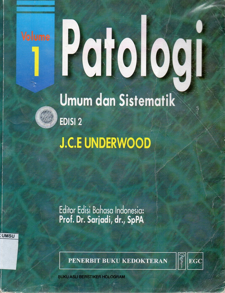 Patologi umum dan sistematik (general and systematic pathology)