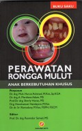 Perawatan rongga mulut : anak berkebutuhan khusus