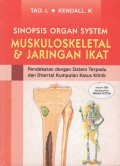 Sinopsis organ system muskuloskeletal dan jaringan ikat