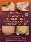 Goodheart  diagnosis fotografik & penatalaksanaan penyakit kulit