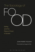 The sociology of food : eating and the place of food in society