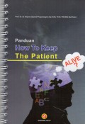 Panduan how to keep the patient