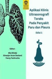 Aplikasi klinis ultasonografi toraks pada penyakit paru dan pleura