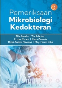 Pemeriksaan mikrobiologi kedokteran