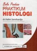 Buku panduan praktikum histologi