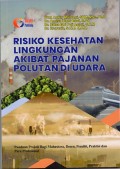 Risiko kesehatan lingkungan akibat pajanan polutan di udara