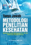 Tanya jawab metodologi penelitian kesehatan