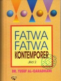 Fatwa fatwa kontemporer Jilid 2