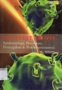 Penyakit tropis epidemiologi, penularan, pencegahan & pemberantasannya