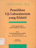 Pemilihan uji laboratotium yang efektif