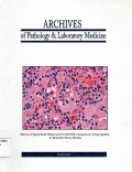 Archives of pathology & laboratory medicine