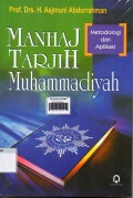 Manhaj tarjih muhammadiyah: metodologi dan aplikasi