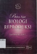 Buku ajar biologi reproduksi