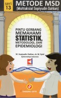 Pintu gerbang memahami statistik metodologi, dan epidemiologi