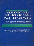 Medical surgical nursing : common health problems of adults and children across the lite span