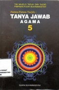 Fatwa-fatwa tarjih: tanya jawab agama 5