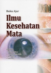 Buku ajar ilmu kesehatan mata