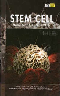 Stem cell : dasar teori & aplikasi klinis