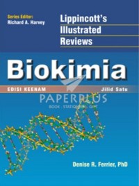Lippincott's illustrated reviews Biokimia, Jilid Satu