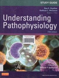 Study guide understanding pathophysiology