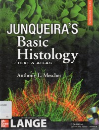 Junqueira's Basic Histology : teks & atlas