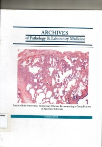 Archives of pathology & laboratory medicine : paucicellular interstitial...